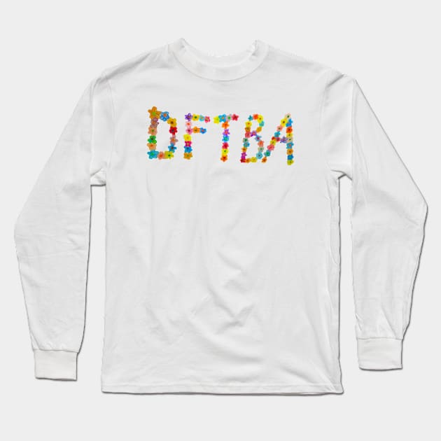 Floral DFTBA Long Sleeve T-Shirt by Amanda1775